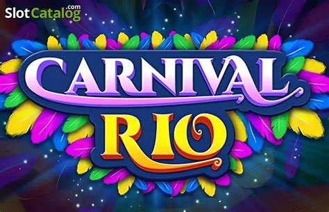 carnival rio slots - carnival in rio free